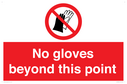 no-gloves-beyond-this-point-prohibition-sign~